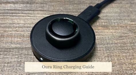 Oura Ring Charging (How to Charge & Charging Time)