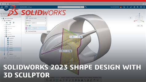 SOLIDWORKS 2023 Shape Design with 3D Sculptor - YouTube