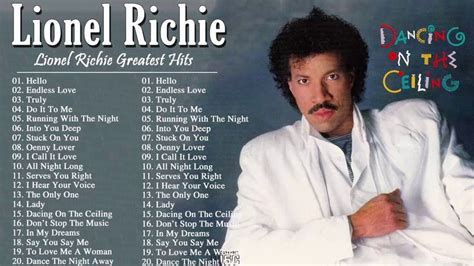 Lionel Richie Greatest Hits 2021- Best Songs of Lionel Richie full album | Lionel richie, Best ...