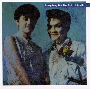 Everything But the Girl Lyrics - LyricsPond