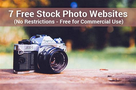 7 Absolutely Free Stock Photo Websites