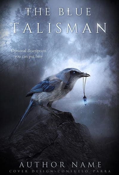 The blue talisman - book cover design by Consuelo-Parra on DeviantArt