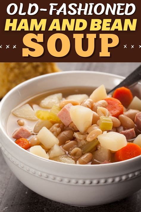 Old-Fashioned Ham and Bean Soup - Insanely Good