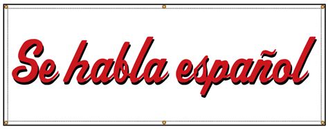 Buy our "Se habla espanol" script banner at Signs World Wide