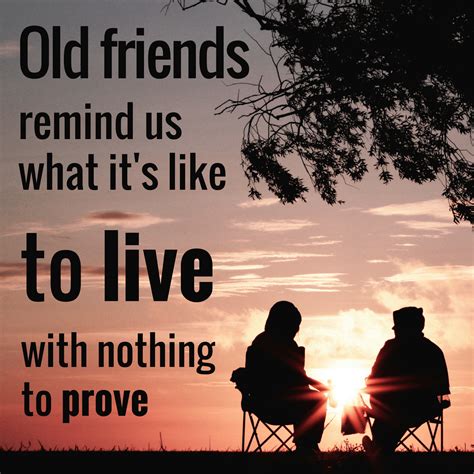 Quotes About Old Friends - Dunia Sosial