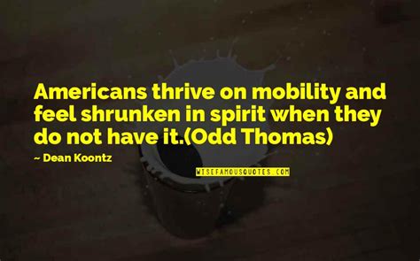 Odd Thomas Quotes: top 100 famous quotes about Odd Thomas