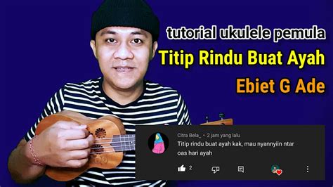 Titip Rindu Buat Ayah - tutorial ukulele - YouTube