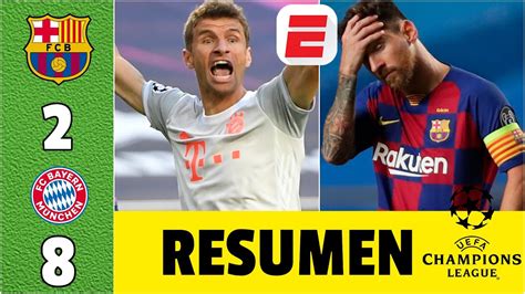 Barcelona 2-8 Bayern Munich | RESUMEN UCL | PALIZA HISTÓRICA. RIDÍCULO ...