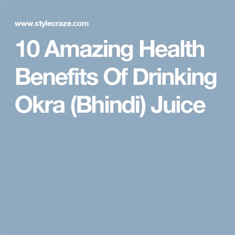 10 Amazing Health Benefits Of Drinking Okra Juice | Health benefits, Health, Juicing for health