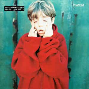 Placebo - Placebo (2015, 180 Gram; Gatefold, Vinyl) | Discogs