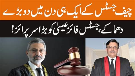 Watch: Chief Justice Umar Ata Bandial Surprised To Justice Qazi Faez ...