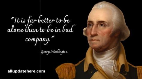 George Washington Quotes On Leadership, Government, Business