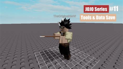 Roblox How To | JoJo Stand Series Tools and Data Saves! Part 11 - YouTube