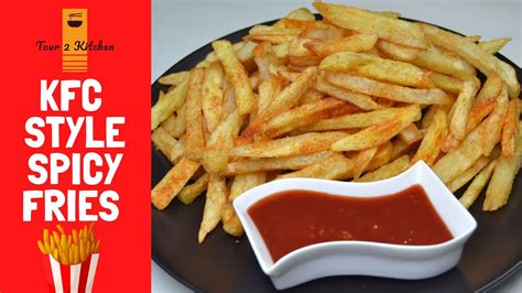 KFC Style Spicy Fries | Spicy French Fries Recipe | Recipes By Tour 2 ...