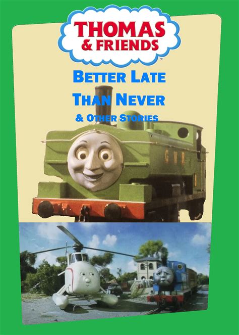 Better Late Than Never Custom DVD Cover by MillieFan92 on DeviantArt