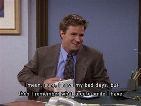 25 Chandler Bing Quotes That'll Make You Say, "OMG This Is Me ...