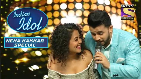 इस Performance को Neha ने किया Fully Enjoy | Indian Idol | Neha Kakkar ...