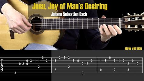 Jesu Joy of Man`s Desiring (J.S.Bach).Guitar Tutorial + TABS - YouTube