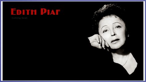 Edith Piaf Quotes. QuotesGram