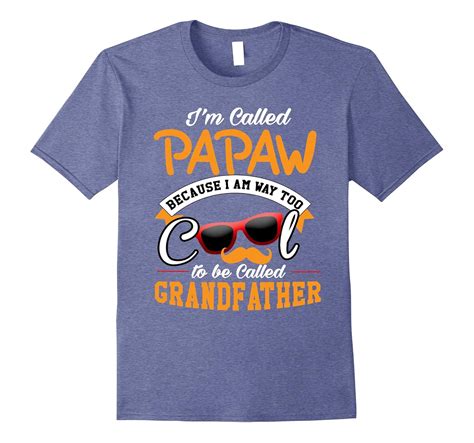 Mens Funny Papaw Grandfather T-Shirt for Father’s Day