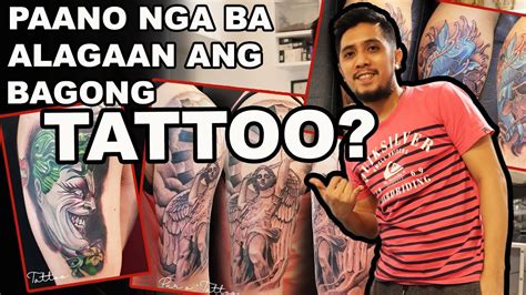 Paano Alagaan Ang Bagong Tattoo