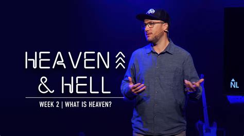 Heaven & Hell - Week 2 - New Life Gillette Church