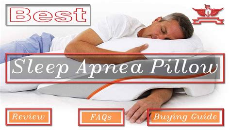 15 Best Sleep Apnea Pillow Reviews, FAQs & Buying Guide of 2020 | Best ...