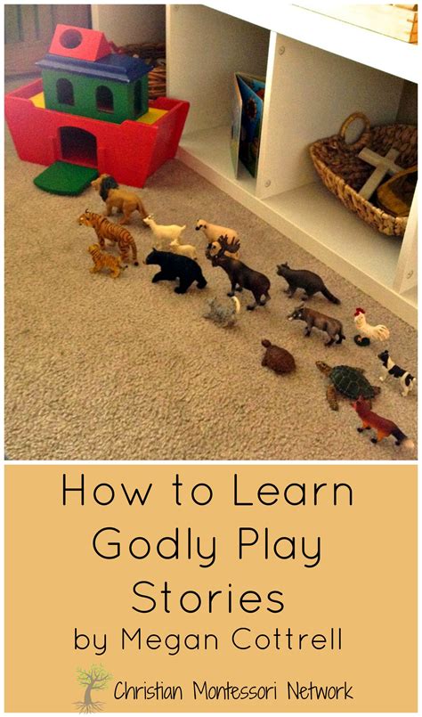 How to Learn Godly Play Stories by Megan Cottrell