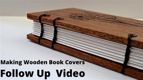 Making Wooden Book Covers (Follow Up Video) - YouTube