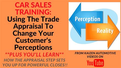 CAR SALES TRAINING: Change Your Customer's Trade Value Perceptions With ...