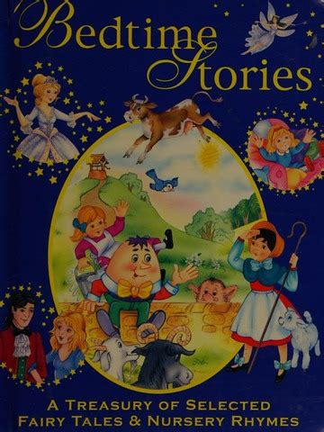 Bedtime Stories: a treasury of selected fairy tales and nursery rhymes : Free Download, Borrow ...