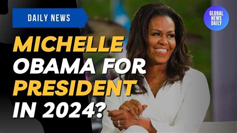 Michelle Obama For President In 2024? - YouTube