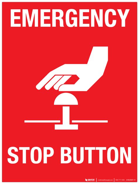 Emergency Stop Button Wall Sign | Creative Safety Supply