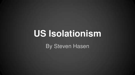 US Isolationism