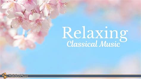 Relaxing Classical Music - YouTube Music