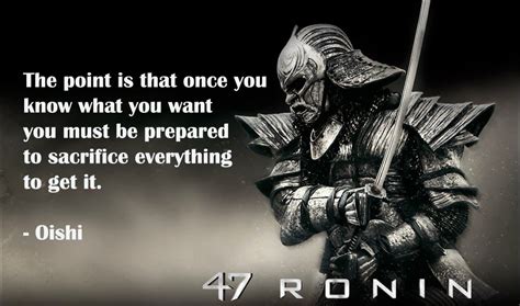 47 ronin quotes - Google Search | Warrior quotes, Samurai quotes ...