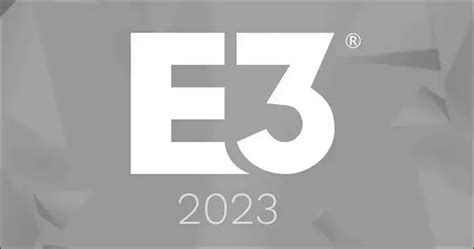 E3 2023 has been cancelled