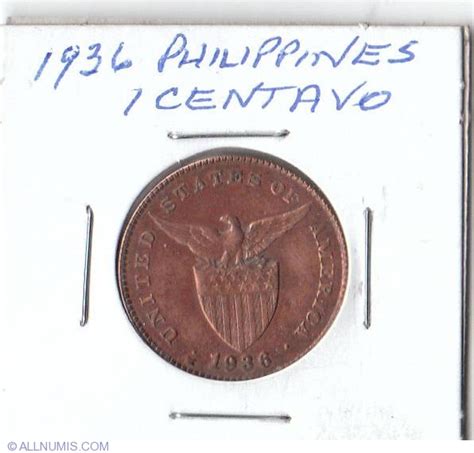 1 Centavo 1936, U.S. Territory - Commonwealth (1935-1946) - Philippines ...