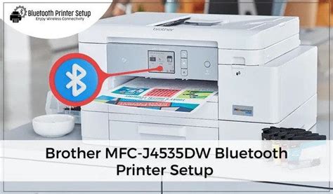 Brother MFC-J4535DW Bluetooth Printer Setup - Bluetooth Printer setup ...