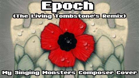 Epoch - The Living Tombstone's Remix (MSM Composer Cover) - YouTube