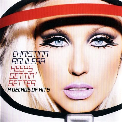 Keeps Gettin' Better: A Decade Of Hits - Christina Aguilera | BookletLandia.it