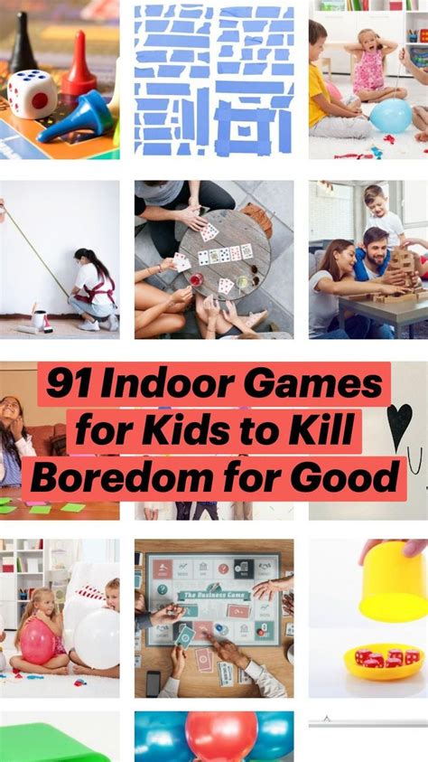 91 Indoor Games for Kids to Kill Boredom for Good: An immersive guide ...