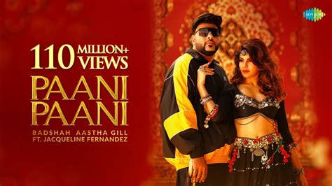 Jacqueline Fernandez and Badshah's song 'Pani-Pani' crosses 100 million ...