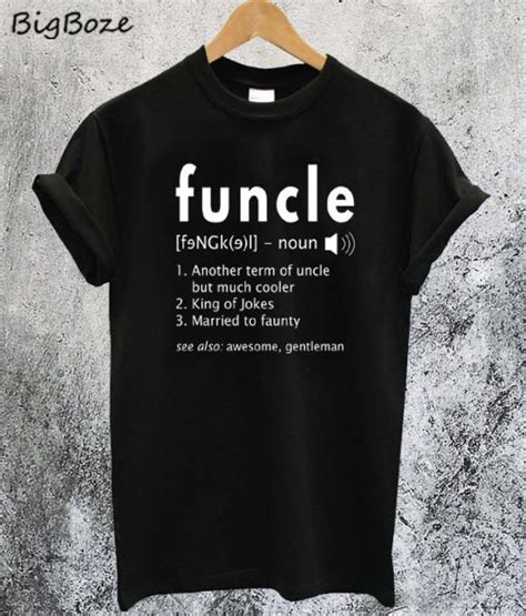 Funcle Definition T-Shirt