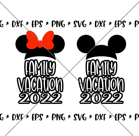 SALE 2022 Family Vacation SVG Disney Family Svgs DXF Eps | Etsy