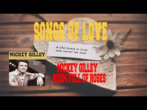 MICKEY GILLEY - ROOM FULL OF ROSES - YouTube