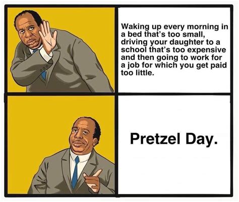 Pretzel day : r/meme