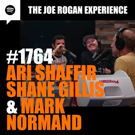 Joe Rogan Experience #1764 - Ari Shaffir, Shane Gillis & Mark Normand - JRE Podcast