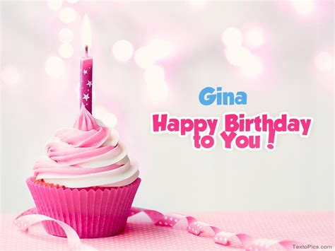 Happy Birthday Gina pictures congratulations.