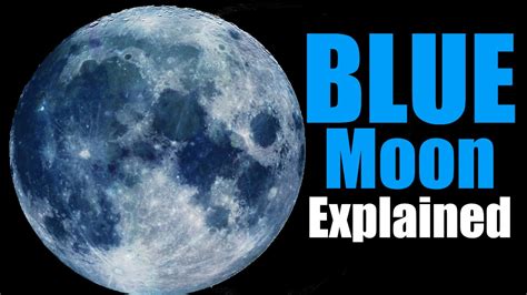 Blue Moon Explained - YouTube